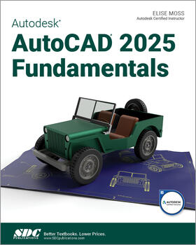 Moss |  Autodesk AutoCAD 2025 Fundamentals | Buch |  Sack Fachmedien