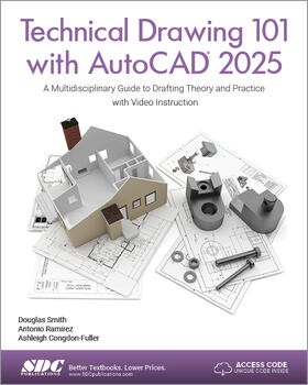 Ramirez / Congdon-Fuller / Smith |  Technical Drawing 101 with AutoCAD 2025 | Buch |  Sack Fachmedien