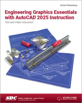 Plantenberg |  Engineering Graphics Essentials with AutoCAD 2025 Instruction | Buch |  Sack Fachmedien