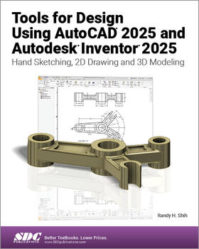 Shih |  Tools for Design Using AutoCAD 2025 and Autodesk Inventor 2025 | Buch |  Sack Fachmedien