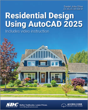 Stine |  Residential Design Using AutoCAD 2025 | Buch |  Sack Fachmedien