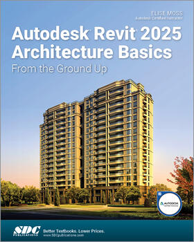 Moss |  Autodesk Revit 2025 Architecture Basics | Buch |  Sack Fachmedien