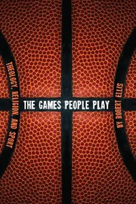 Ellis |  The Games People Play | eBook | Sack Fachmedien