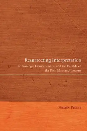 Perry |  Resurrecting Interpretation | eBook | Sack Fachmedien