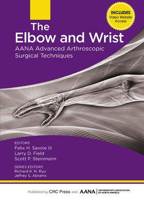 Savoie / Field / Steinmann |  The Elbow and Wrist | Buch |  Sack Fachmedien