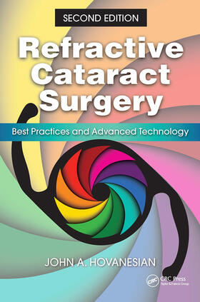 Hovanesian |  Refractive Cataract Surgery | Buch |  Sack Fachmedien