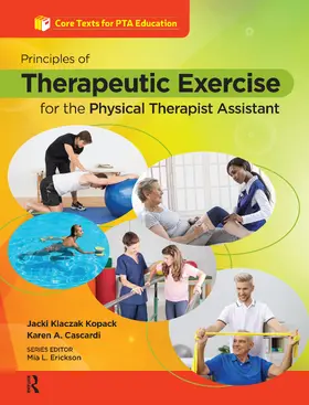 Kopack / Cascardi |  Principles of Therapeutic Exercise for the Physical Therapist Assistant | Buch |  Sack Fachmedien