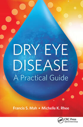 Mah / Rhee |  Dry Eye Disease | Buch |  Sack Fachmedien