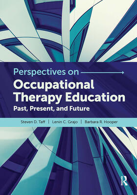 Taff / Grajo / Hooper |  Perspectives on Occupational Therapy Education | Buch |  Sack Fachmedien