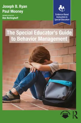 Ryan / Mooney |  The Special Educator's Guide to Behavior Management | Buch |  Sack Fachmedien