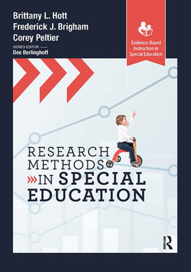 Hott / Brigham / Peltier |  Research Methods in Special Education | Buch |  Sack Fachmedien