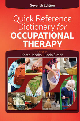 Jacobs / Simon |  Quick Reference Dictionary for Occupational Therapy | Buch |  Sack Fachmedien