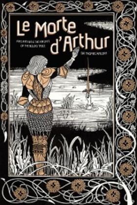 Malory |  Le Morte d'Arthur | eBook | Sack Fachmedien