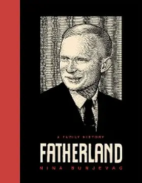 Bunjevac |  Fatherland: A Family History | eBook | Sack Fachmedien