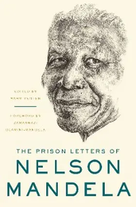 Mandela / Venter | The Prison Letters of Nelson Mandela | E-Book | sack.de