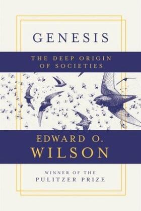 Wilson |  Genesis: The Deep Origin of Societies | Buch |  Sack Fachmedien