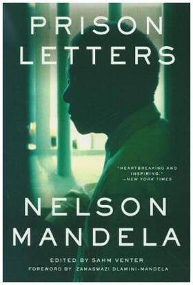 Mandela / Venter |  Prison Letters | Buch |  Sack Fachmedien