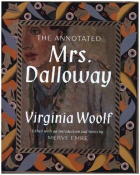 Woolf / Emre |  The Annotated Mrs. Dalloway | Buch |  Sack Fachmedien