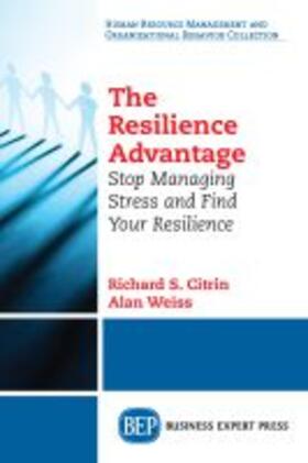 Citrin / Weiss |  The Resilience Advantage | Buch |  Sack Fachmedien