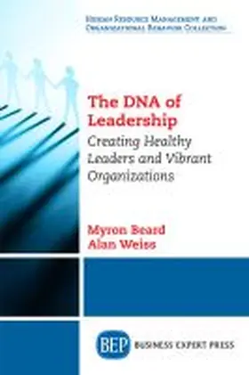 Beard / Weiss |  The DNA of Leadership | Buch |  Sack Fachmedien