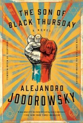 Jodorowsky |  The Son of Black Thursday | eBook | Sack Fachmedien