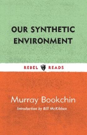 Bookchin | Our Synthetic Environment | E-Book | sack.de