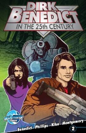 Benedict | Dirk Benedict in the 25th Century | E-Book | sack.de