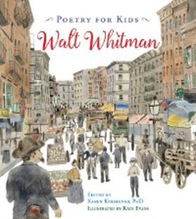 Whitman / Karbiener |  Poetry for Kids: Walt Whitman | eBook | Sack Fachmedien