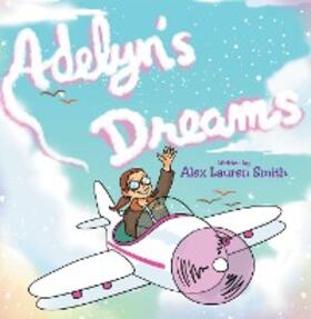 Smith |  Adelyn's Dreams | eBook | Sack Fachmedien