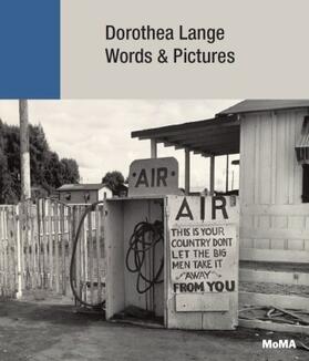 Greenhill / Taylor / Ault |  Dorothea Lange: Words + Pictures | Buch |  Sack Fachmedien