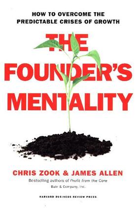 Zook / Allen |  The Founder's Mentality | Buch |  Sack Fachmedien