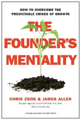 Zook / Allen |  The Founder's Mentality | eBook | Sack Fachmedien