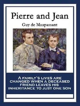 Maupassant |  Pierre and Jean | eBook | Sack Fachmedien