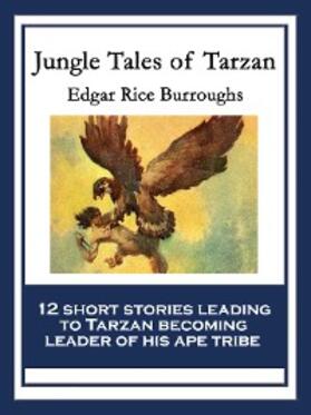 Burroughs |  Jungle Tales of Tarzan | eBook | Sack Fachmedien