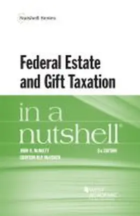 McNulty |  Federal Estate and Gift Taxation in a Nutshell | Buch |  Sack Fachmedien