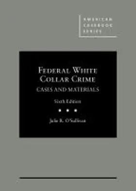  Federal White Collar Crime Cases and Materials | Buch |  Sack Fachmedien