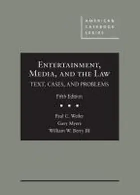 Weiler |  Entertainment, Media, and the Law | Buch |  Sack Fachmedien