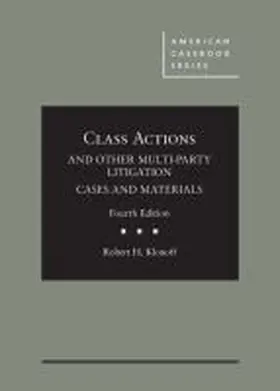 Klonoff |  Class Actions and Other Multi-Party Litigation Cases and Materials | Buch |  Sack Fachmedien