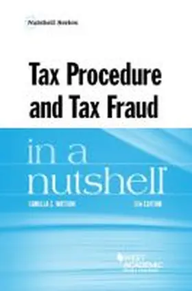 Watson |  Tax Procedure and Tax Fraud in a Nutshell | Buch |  Sack Fachmedien