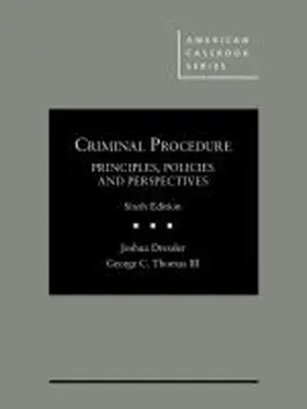 Dressler |  Criminal Procedure, Principles, Policies, and Perspectives | Buch |  Sack Fachmedien