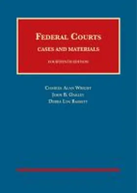 Wright |  Federal Courts, Cases and Materials | Buch |  Sack Fachmedien