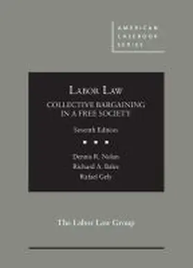 Nolan |  Labor Law, Collective Bargaining in a Free Society | Buch |  Sack Fachmedien