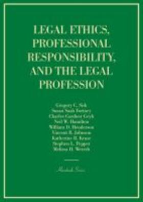 Sisk |  Legal Ethics, Professional Responsibility, and the Legal Profession | Buch |  Sack Fachmedien