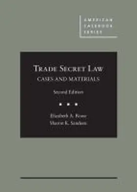 Rowe |  Cases and Materials on Trade Secret Law | Buch |  Sack Fachmedien