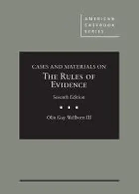 Iii |  Cases and Materials on the Rules of Evidence | Buch |  Sack Fachmedien