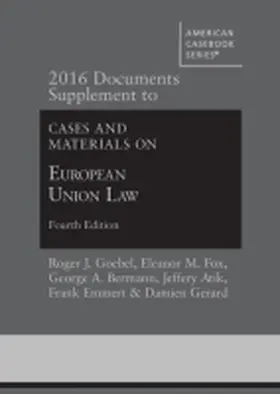  2016 Documents Supplement to Cases and Materials on European Union Law | Buch |  Sack Fachmedien