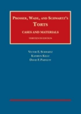 Schwartz |  Torts, Cases and Materials - CasebookPlus | Buch |  Sack Fachmedien