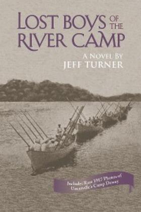 Turner |  Lost Boys of the River Camp | eBook | Sack Fachmedien