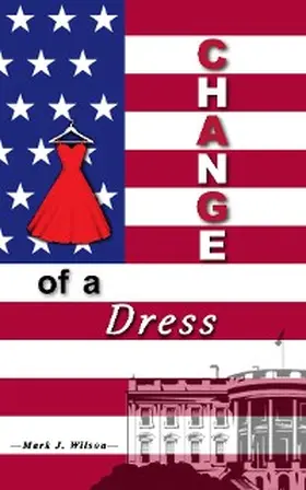 Wilson |  Change Of A Dress | eBook | Sack Fachmedien