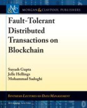  FAULT-TOLERANT DISTRIBUTED TRA | Buch |  Sack Fachmedien